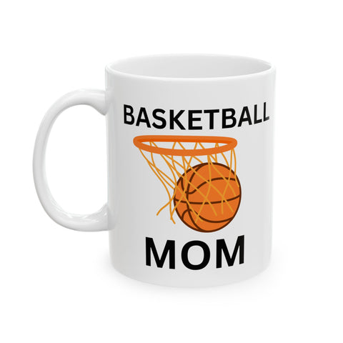 Basketball Mom Mug, (11oz, 15oz)